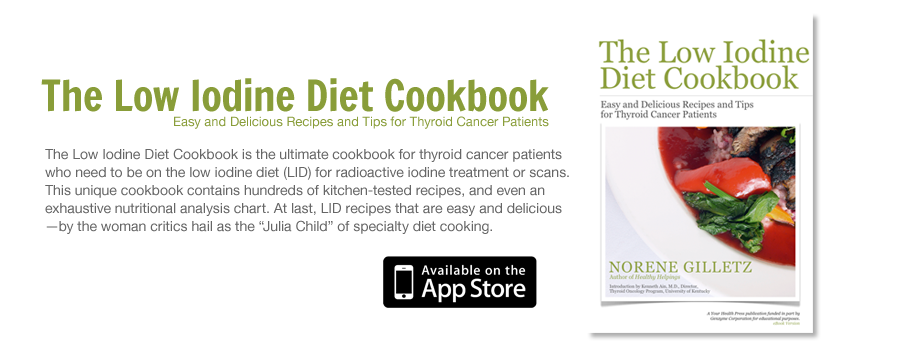 The Low Iodine Diet Cookbook