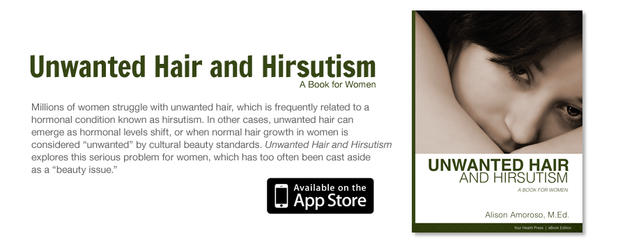 Unwanted Hair and Hirsutism